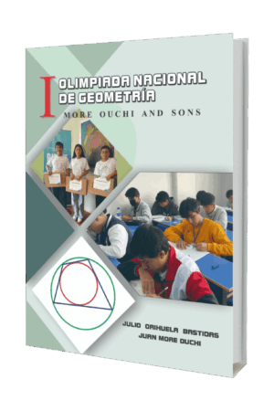 I Olimpiada Nacional de Geometría More Ouchi and Sons